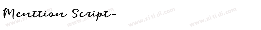 Menttion Script字体转换